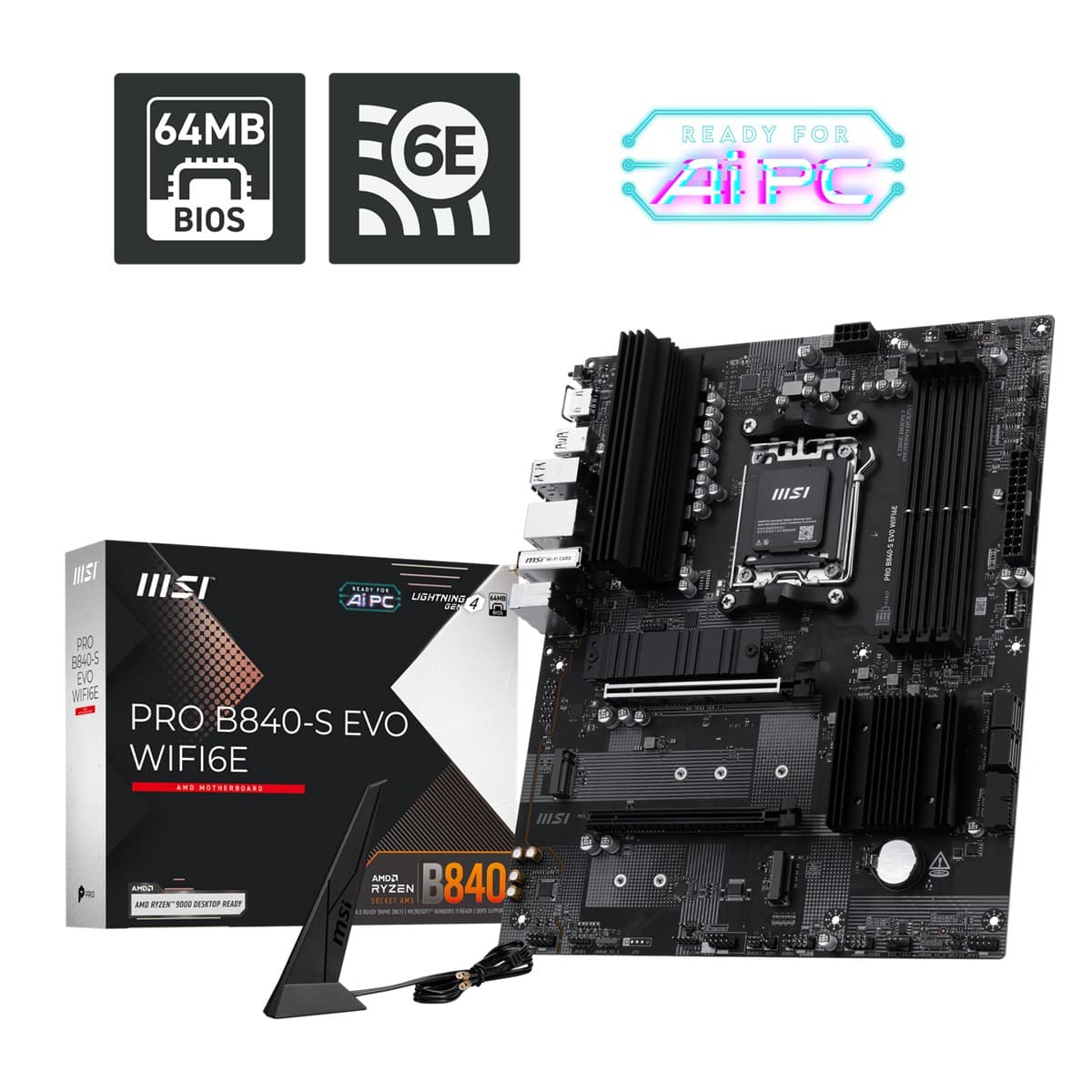 MSI PRO B840-S Evo WIFI6E AM5 DDR5 8000MHZ(OC) HDMI 3X M.2 USB 10GBS 2.5G LAN Wi-Fi 6E ATX