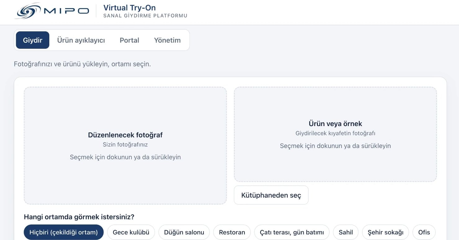 Virtual Try-On giydirme ekranı: kişi fotoğrafı, ürün görseli ve ortam seçimi